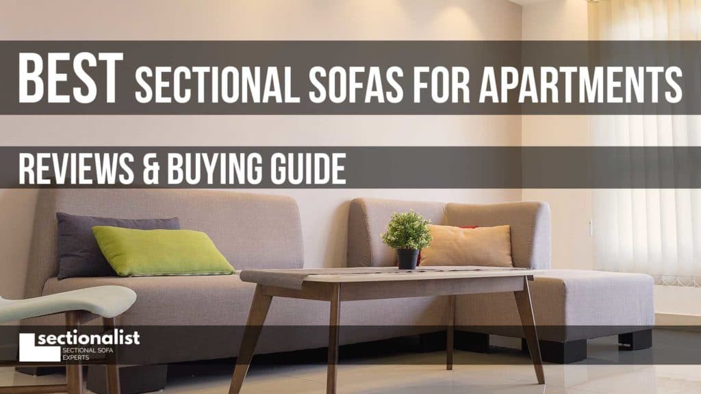 Best Sectional Sofas for Apartments 2026 - Reviews & Guide - Sectionalist