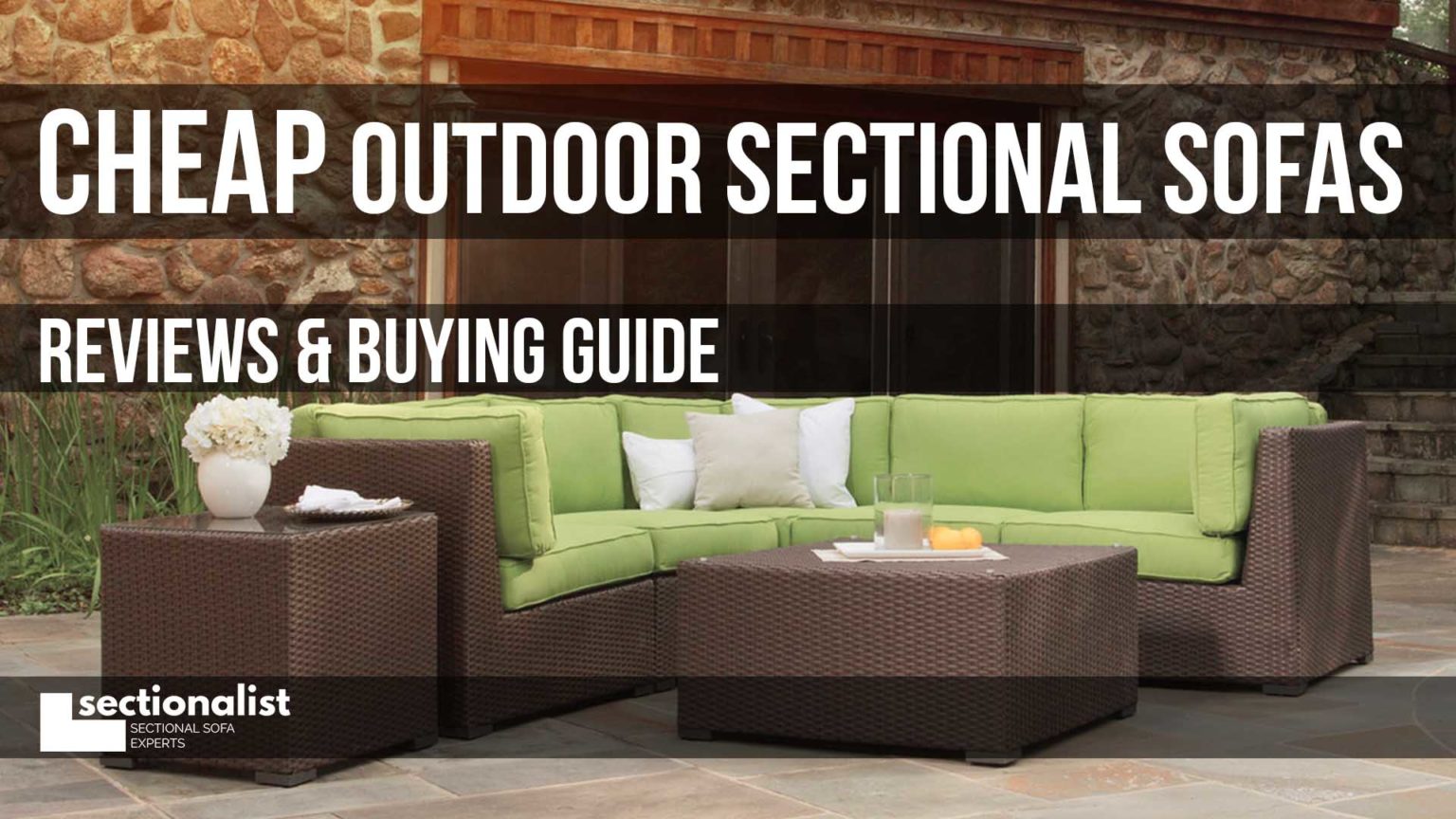 Cheap Outdoor Sectional Sofas 2026 - Reviews & Guide - Sectionalist